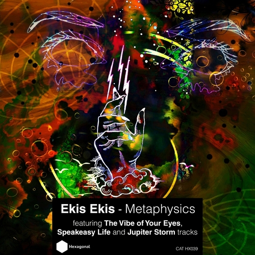 Ekis Ekis - Metaphysics [HX039]